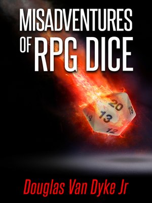 cover image of Misadventures of RPG Dice